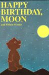 Happy Birthday, Moon Movie Streaming Online