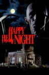 Happy Hell Night Movie Streaming Online