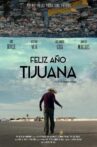 Happy New Year Tijuana Movie Streaming Online