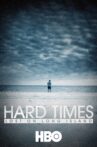 Hard Times: Lost on Long Island Movie Streaming Online
