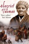 Harriet Tubman: They Called Her Moses Movie Streaming Online
