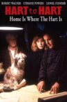 Hart to Hart: Home Is Where the Hart Is Movie Streaming Online