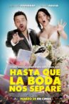Hasta que la boda nos separe Movie Streaming Online
