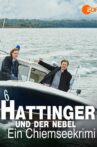 Hattinger und der Nebel - Ein Chiemseekrimi Movie Streaming Online