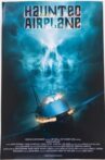 Haunted Airplane Movie Streaming Online