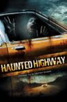 Haunted Highway Movie Streaming Online