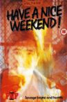 Have a Nice Weekend Movie Streaming Online