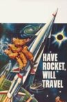 Have Rocket, Will Travel Movie Streaming Online