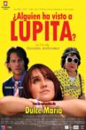 Have You Seen Lupita? Movie Streaming Online