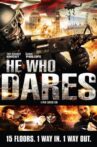 He Who Dares Movie Streaming Online