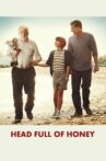 Head Full of Honey Movie Streaming Online
