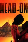 Head-On Movie Streaming Online