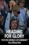 Heading For Glory Movie Streaming Online