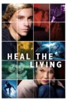 Heal the Living Movie Streaming Online