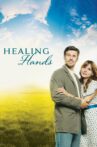 Healing Hands Movie Streaming Online