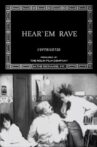 Hear 'Em Rave Movie Streaming Online