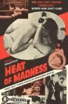 Heat of Madness Movie Streaming Online
