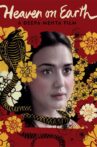 Heaven on Earth Movie Streaming Online
