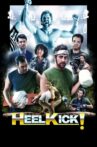 Heel Kick! Movie Streaming Online