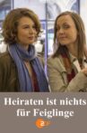 Heiraten ist nichts für Feiglinge Movie Streaming Online