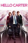 Hello Carter Movie Streaming Online