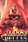 Hell's Belles Movie Streaming Online