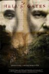 Hell's Gates Movie Streaming Online