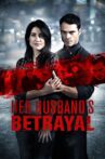 Her Husband's Betrayal Movie Streaming Online
