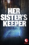 Her Sister's Keeper Movie Streaming Online