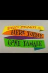 Here Today, Gone Tamale Movie Streaming Online