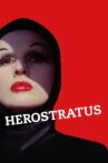 Herostratus Movie Streaming Online