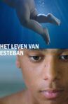 Het leven van Esteban Movie Streaming Online