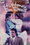 Hi Honey - I'm Dead Movie Streaming Online