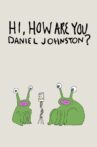 Hi, How Are You Daniel Johnston? Movie Streaming Online