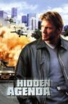 Hidden Agenda Movie Streaming Online