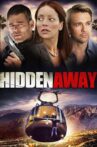 Hidden Away Movie Streaming Online