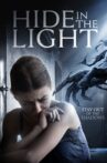 Hide in the Light Movie Streaming Online