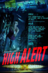 High Alert Movie Streaming Online