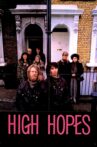High Hopes Movie Streaming Online