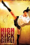 High Kick Girl! Movie Streaming Online