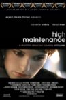 High Maintenance Movie Streaming Online