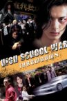 High School Wars: Throwdown! Movie Streaming Online