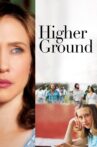Higher Ground Movie Streaming Online