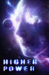Higher Power Movie Streaming Online
