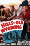 Hills of Old Wyoming Movie Streaming Online