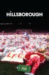 Hillsborough Movie Streaming Online