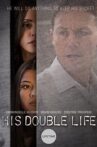 His Double Life Movie Streaming Online