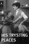 His Trysting Places Movie Streaming Online