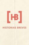 Historias Breves 0 Movie Streaming Online