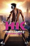 HK: Hentai Kamen 2 - Abnormal Crisis Movie Streaming Online